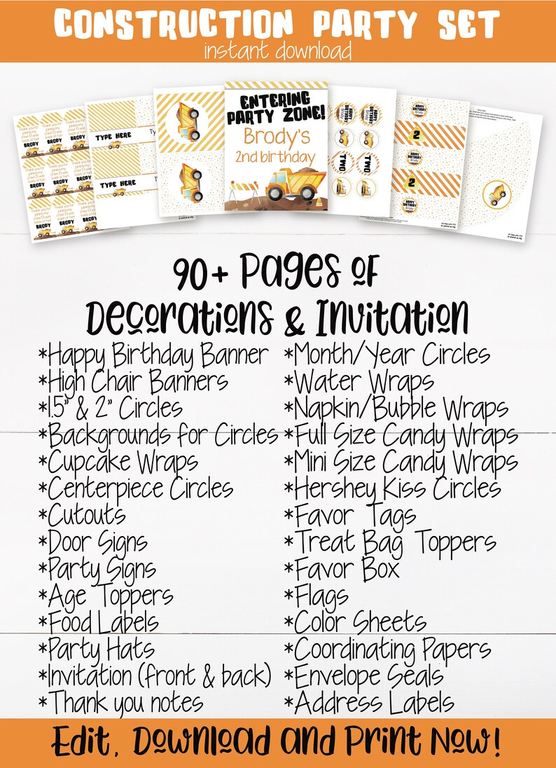 May include: A construction-themed party set with various printable decorations. Includes banners, circles, cupcake wraps, cutouts, door signs, and more. The design features yellow and orange colors with a construction vehicle theme. Text includes "Construction Party Set" and "Edit, Download and Print Now!"