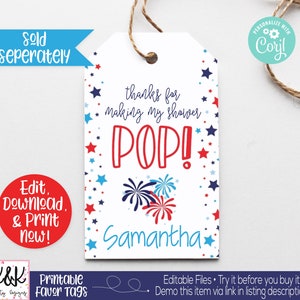 May include: Printable favor tags with a red, white, and blue stars and fireworks design. The text says "Thanks for making my shower POP!" and "Samantha".