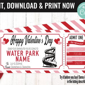 May include: A printable Valentine's Day ticket for a water park trip. The ticket is red and white with a pink stripe. It says "Happy Valentine's Day" and "Grab your swimsuits! You're going to Water Park Name." The ticket also has a date, time, and location for the trip.