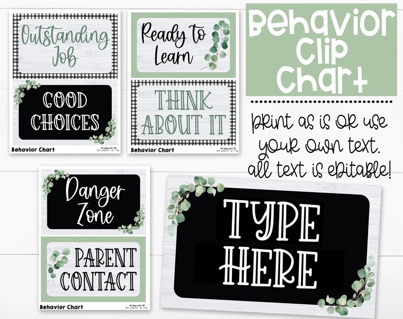 May include: Black and white printable behavior chart with green eucalyptus leaves. The chart includes the phrases "Outstanding Job", "Good Choices", "Ready to Learn", "Think About It", "Danger Zone", "Parent Contact", and "Type Here".