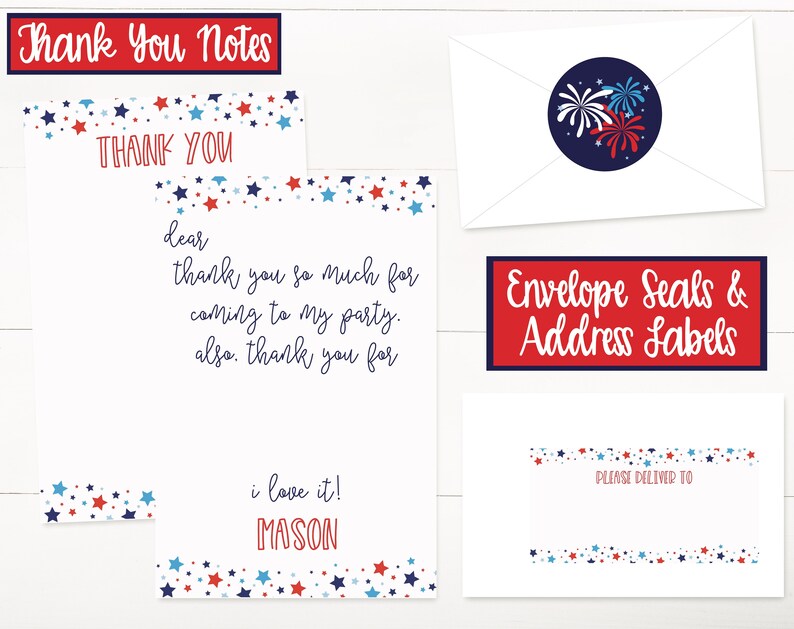 May include: Red, white, and blue thank you notes with a star pattern. The notes say "Thank You" and "Dear" with a handwritten message. The notes are for a party and include the name "Mason". The image also shows envelope seals and address labels with a firework design.