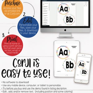 May include: A colorful graphic showing how to use Corjl to edit, download, and print alphabet cards. The image shows a computer screen, a tablet, and a smartphone, each displaying a different stage of the process. The text "Corjl is easy to use!" is written in a large, playful font.