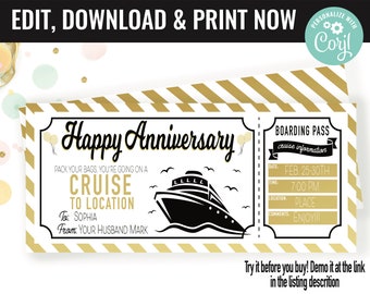 May include: A printable gold and white striped ticket with the text "Happy Anniversary" and "Pack your bags, you're going on a cruise to location". The ticket has a black and white illustration of a cruise ship and the text "Boarding Pass" with cruise information.