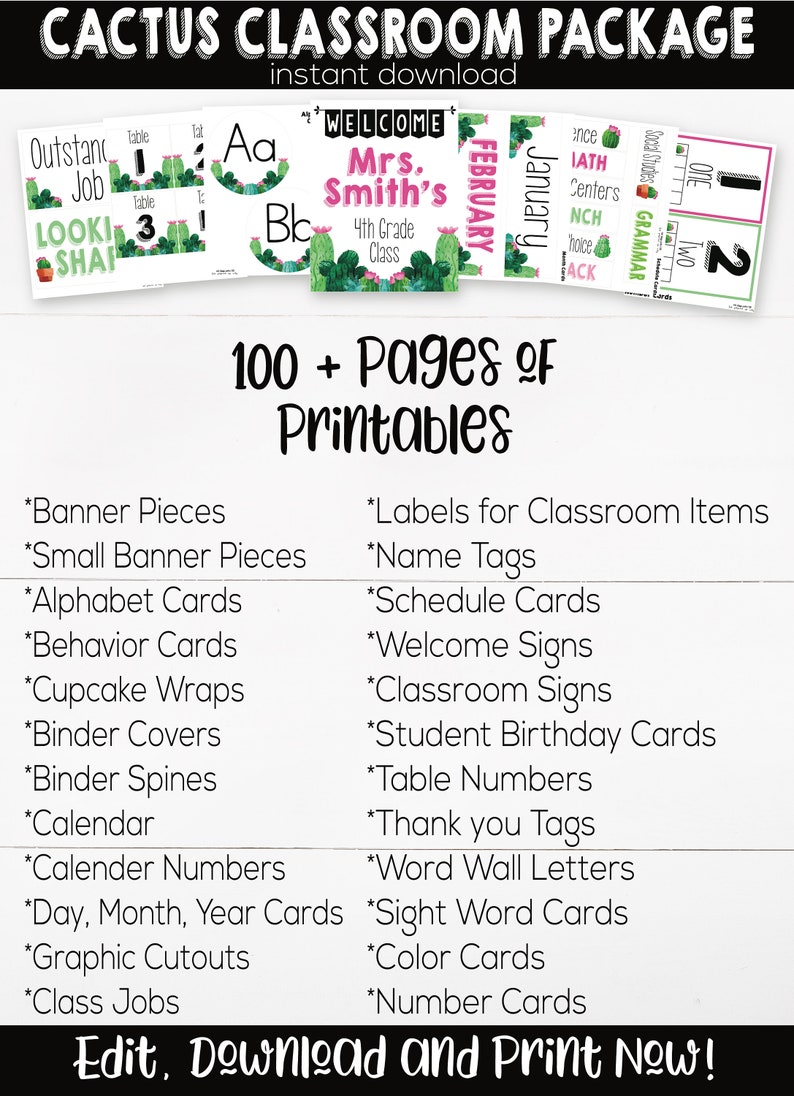 May include: A classroom printable pack with a cactus theme. The pack includes over 100 pages of printables, including banners, alphabet cards, behavior cards, cupcake wraps, binder covers, binder spines, calendars, calendar numbers, day, month, year cards, graphic cutouts, class jobs, labels for classroom items, name tags, schedule cards, welcome signs, classroom signs, student birthday cards, table numbers, thank you tags, word wall letters, sight word cards, color cards, and number cards.