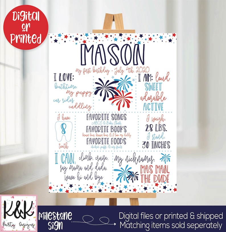 May include: A red, white, and blue milestone sign for a first birthday. The sign features a name, "MASON", and details about the child's first year, including favorite songs, books, and foods. The sign is decorated with stars and fireworks.