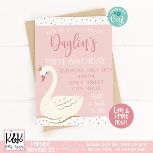 May include: Pink and gold printable invitation for a first birthday party. The invitation features a white swan with a gold crown and the text "Daylin's First Birthday" and "Saturday, July 26th 4:00PM 1234 S. Street City, State RSVP to Sarah 555.5555".