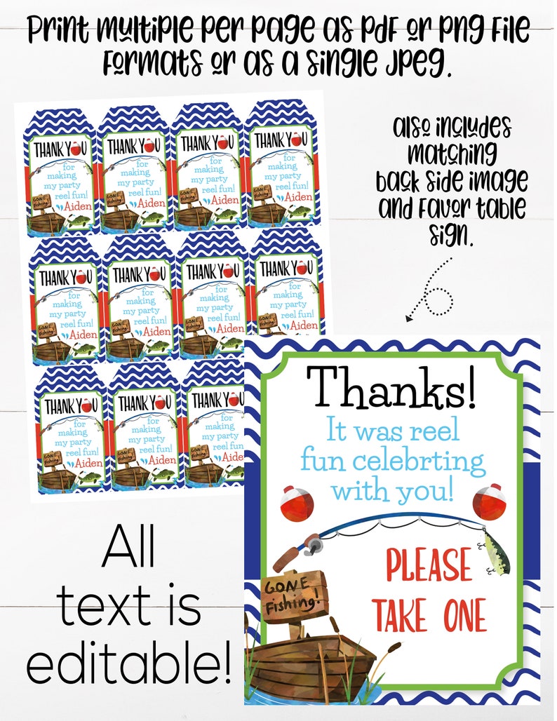 May include: Printable thank you tags with a fishing theme. The tags are blue and white with a red and white fishing bobber, a fishing rod, and a boat. The text on the tags says "Thank You for making my party reel fun! Aiden".