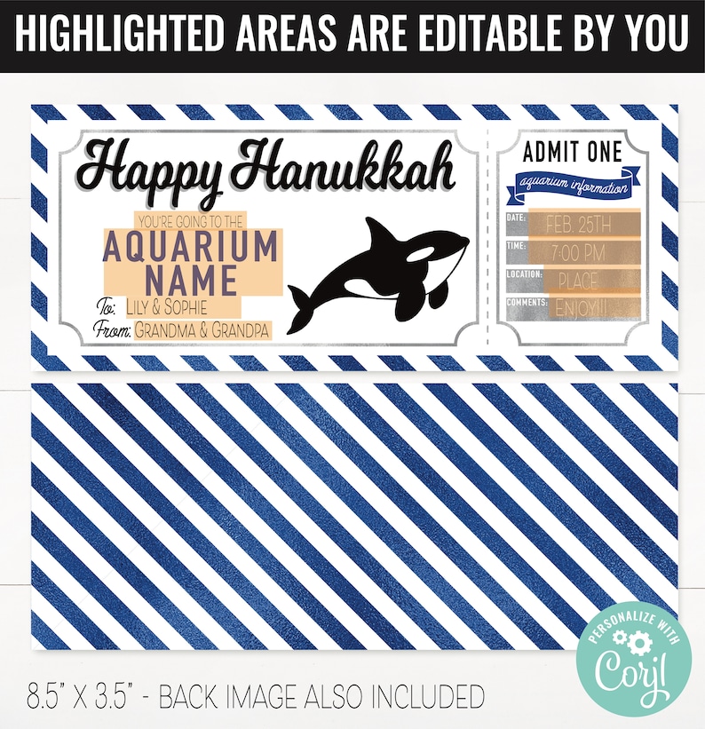 K&ouml;nnte beinhalten: Druckbarer Happy Hanukkah-Gutschein f&uuml;r einen Aquarium-Besuch. Der Gutschein ist silberfarben mit blauen Streifen und zeigt eine schwarz-wei&szlig;e Orca. Der Text auf dem Gutschein lautet "Happy Hanukkah", "You're going to the Aquarium", "To: Lily & Sophie", "From: Grandma & Grandpa", "Admit One", "Aquarium Information", "Date: Feb. 25th", "Time: 7:00 PM", "Location: Place", "Comments: Enjoy!!!".