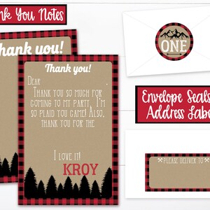 May include: Thank you notes with a red and black buffalo plaid border. The notes are printed on kraft paper and feature a black silhouette of pine trees. The text on the notes reads "Thank you!" and "Thank you so much for coming to my party. I'm so plaid you came! Also, thank you for the... I love it! Kroy".