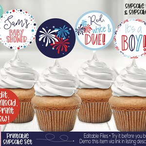 May include: Printable cupcake toppers and wrappers featuring a red, white, and blue theme with fireworks and the text "Sam's Baby Shower", "Red, White & Due!" and "It's a Boy!"