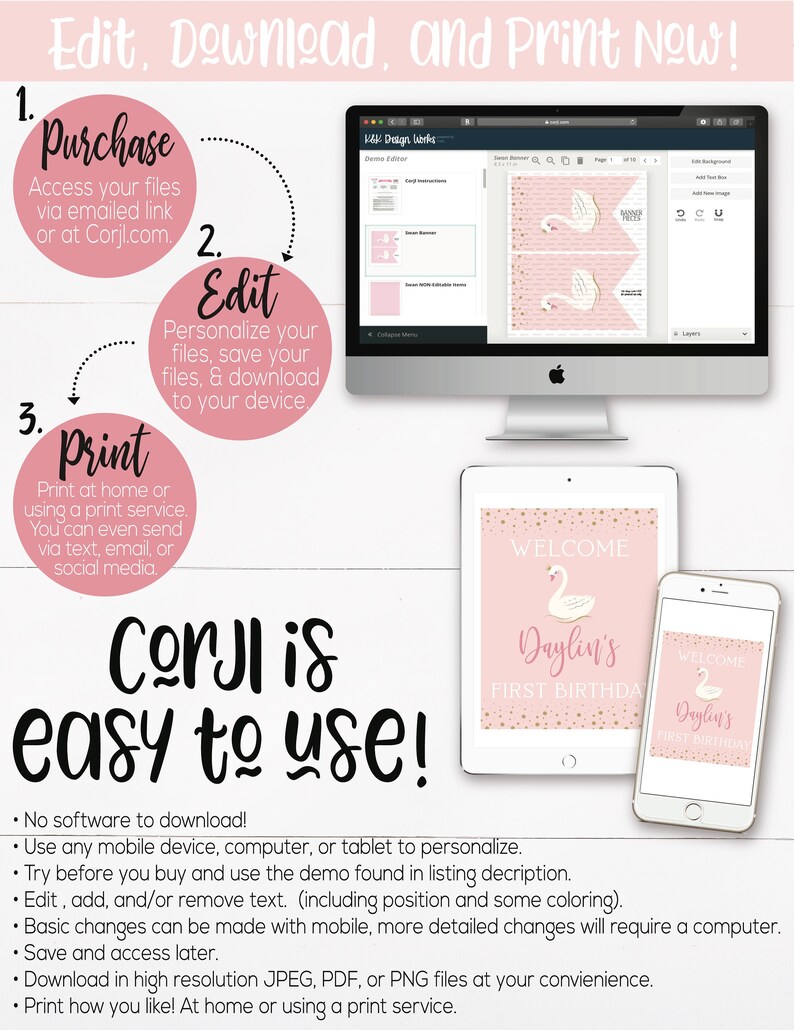 May include: A pink and gold printable party sign with a white swan and the text "Welcome Daylin's First Birthday". The sign is shown on a tablet and a smartphone.