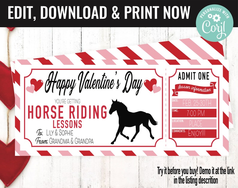 May include: A printable Valentine's Day ticket for horse riding lessons. The ticket is red and pink with white text. It says "Happy Valentine's Day" and "You're getting horse riding lessons".