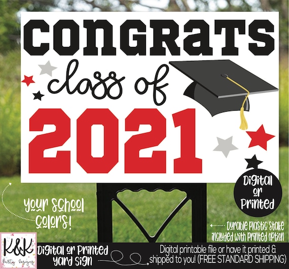 Graduation Yard Sign, Class of 2021, Graduation Party Signs, Congrats Grad Sign, 2021 Senior Year Sign, Personalized Color Graduation Sign Il_570xn