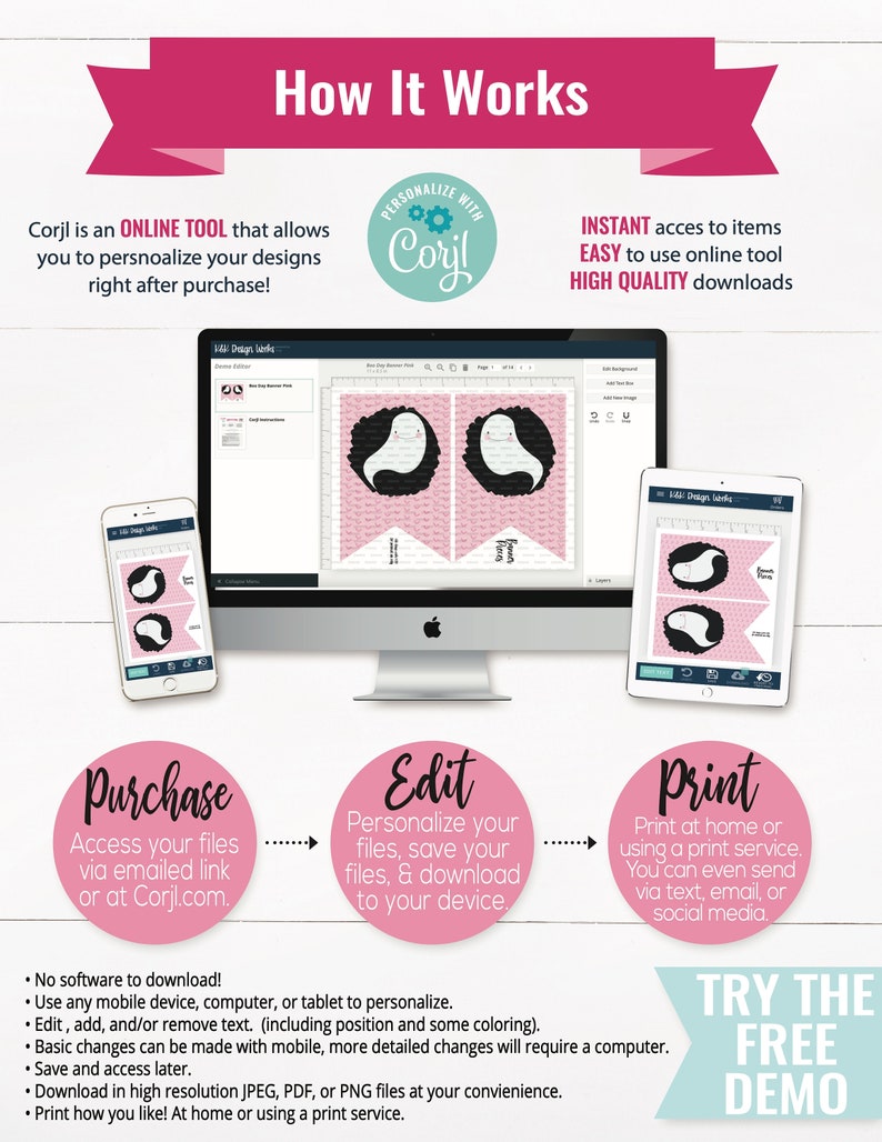 Puede incluir: Una pantalla digital rosa y negra muestra un dise&ntilde;o de banner con tem&aacute;tica de fantasmas. El texto en la pantalla dice "How It Works". El texto "Corjl es una HERRAMIENTA EN L&Iacute;NEA que te permite personalizar tus dise&ntilde;os justo despu&eacute;s de la compra!" tambi&eacute;n es visible. El texto "PERSONALIZA CON Corjl" est&aacute; en un c&iacute;rculo con engranajes. El texto "ACCESO INSTANT&Aacute;NEO a los art&iacute;culos HERRAMIENTA EN L&Iacute;NEA F&Aacute;CIL de usar DESCARGAS DE ALTA CALIDAD" tambi&eacute;n es visible. El texto "Compra Accede a tus archivos a trav&eacute;s de un enlace por correo electr&oacute;nico o en Corjl.com." est&aacute; en un c&iacute;rculo rosa. El texto "Editar Personaliza tus archivos, guarda tus archivos y desc&aacute;rgalos en tu dispositivo." est&aacute; en un c&iacute;rculo rosa. El texto "Imprimir Imprime en casa o utilizando un servicio de impresi&oacute;n. Incluso puedes enviar por mensaje de texto, correo electr&oacute;nico o redes sociales." est&aacute; en un c&iacute;rculo rosa. El texto "PRUEBA LA DEMO GRATUITA" est&aacute; en un rect&aacute;ngulo rosa.