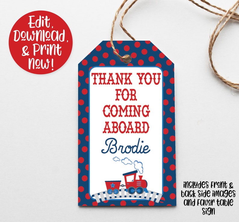 May include: Red and blue polka dot thank you tag with a train illustration and the text "Thank You for Coming Aboard Brodie".