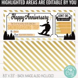 May include: A printable gift certificate for a snowboarding trip. The certificate is designed to look like an old-fashioned ticket with a gold and white striped background. The text on the certificate reads "Happy Anniversary" and "Time to hit the slopes, you're going on a snowboarding trip". The certificate is 8.5 inches by 3.5 inches.