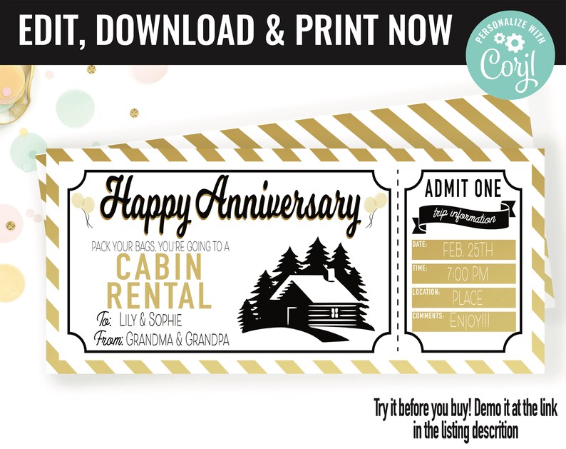以下が含まれることがあります： 金と白の記念日のキャビンレンタルチケットのデザイン。「Happy Anniversary」と「Cabin Rental」の文字と、キャビンと木のグラフィックが描かれています。「Admit One」セクションには、日付、時間、場所のフィールドが含まれています。テキスト：「編集、ダウンロード、印刷」.