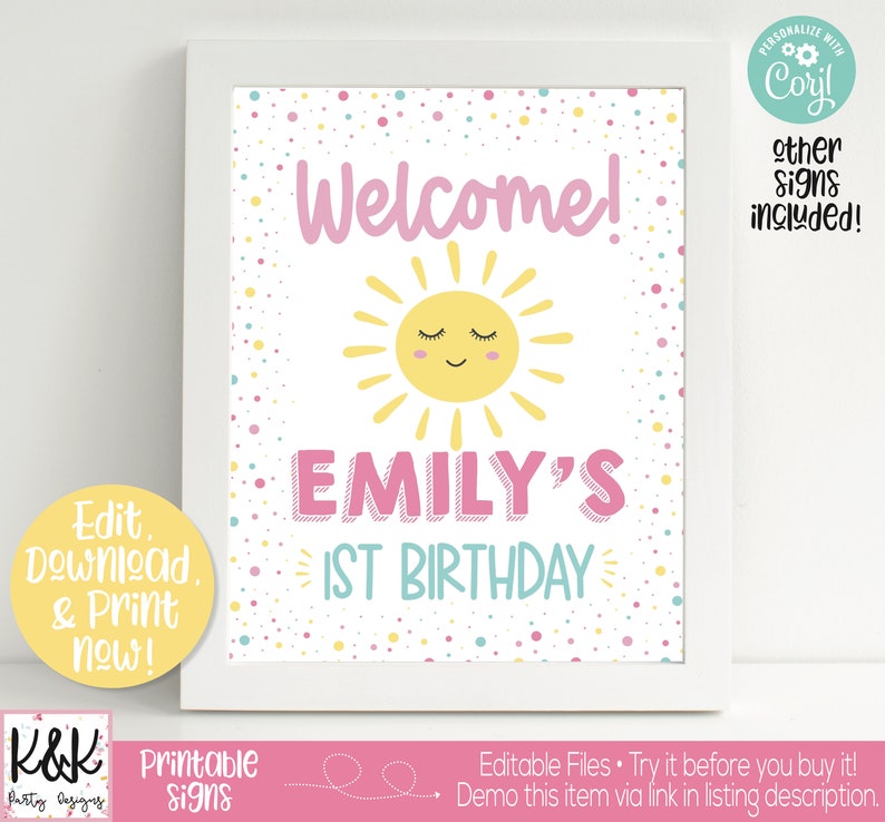 May include: A printable welcome sign for a first birthday party. The sign features a yellow sun with a pink face and the text "Welcome! Emily's 1st Birthday" in pink and blue.