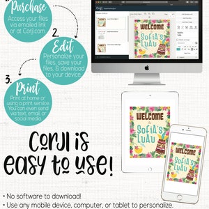 May include: A digital illustration of a welcome sign for a luau party. The sign is decorated with tropical flowers, a tiki mask, and the text "Welcome to Sofia's Luau". The image shows how to edit and print the sign using the Corjl website.