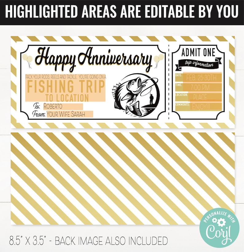 May include: A printable ticket for a fishing trip with the text "Happy Anniversary" and "Fishing Trip to Location". The ticket is decorated with a black and white illustration of a fish and a fisherman. The ticket also includes editable fields for the date, time, location, and comments.