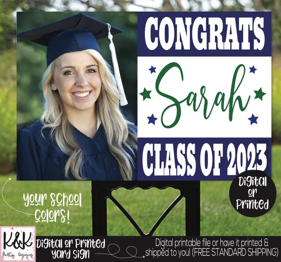 Graduation Yard Sign, Class of 2023, Graduation Party Signs, Congrats