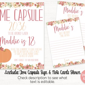 Op de afbeelding: Een afdrukbaar tijdcapsule-bord met bloemmotieven en een pompoenafbeelding. Het bord zegt "Tijdcapsule 2036 Te openen wanneer Maddie 18 is". Het bevat ook instructies voor gasten om een ​​bericht voor Maddie achter te laten dat ze kan openen wanneer ze 18 jaar oud is.