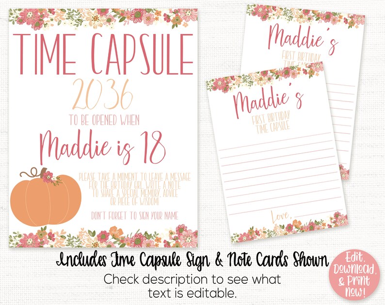 Op de afbeelding: Een afdrukbaar tijdcapsule-bord met bloemmotieven en een pompoenafbeelding. Het bord zegt "Tijdcapsule 2036 Te openen wanneer Maddie 18 is". Het bevat ook instructies voor gasten om een ​​bericht voor Maddie achter te laten dat ze kan openen wanneer ze 18 jaar oud is.