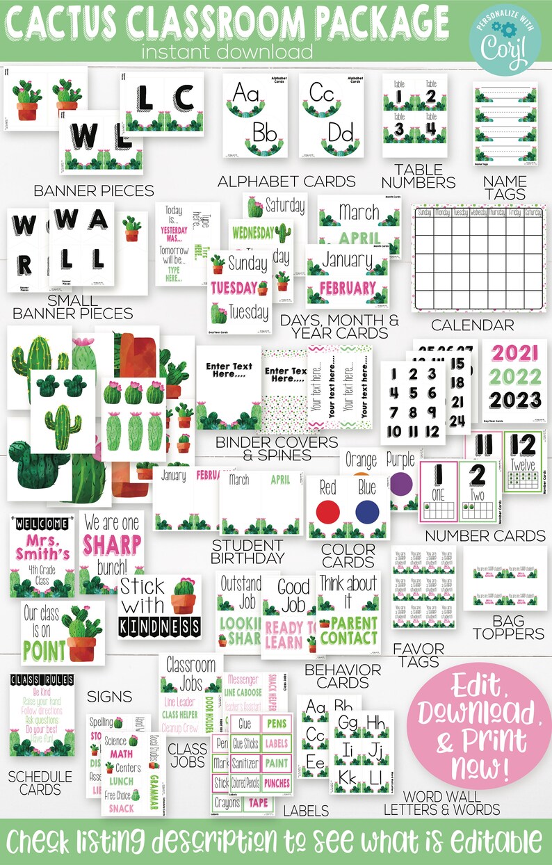 May include: A classroom decor set with a cactus theme. The set includes alphabet cards, number cards, table numbers, name tags, a calendar, binder covers, classroom signs, classroom jobs, behavior cards, and more. The set is designed to be printed and used in a classroom.