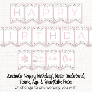 May include: Pink and gray printable banner with the words "Happy Birthday", "Winter Wonderland", "One", and "Amelia".