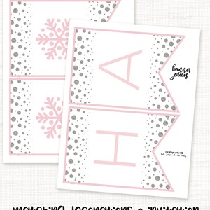 May include: Printable banner with a snowflake and the letters "AH" in pink on a white background with a silver glitter polka dot pattern. The text "Just Print, cut, & Decorate!" and "banner pieces" are also included.