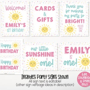 May include: Printable party signs with a sunshine theme. The signs say "Welcome! Emily's 1st Birthday", "Cards & Gifts", "Thank you for making my party so bright! Please take one", "Happy Birthday", "Our little sunshine is one!" and "Emily is one!"