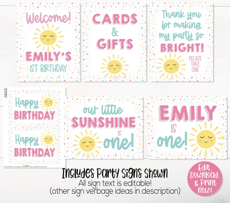May include: Printable party signs with a sunshine theme. The signs say "Welcome! Emily's 1st Birthday", "Cards & Gifts", "Thank you for making my party so bright! Please take one", "Happy Birthday", "Our little sunshine is one!" and "Emily is one!"