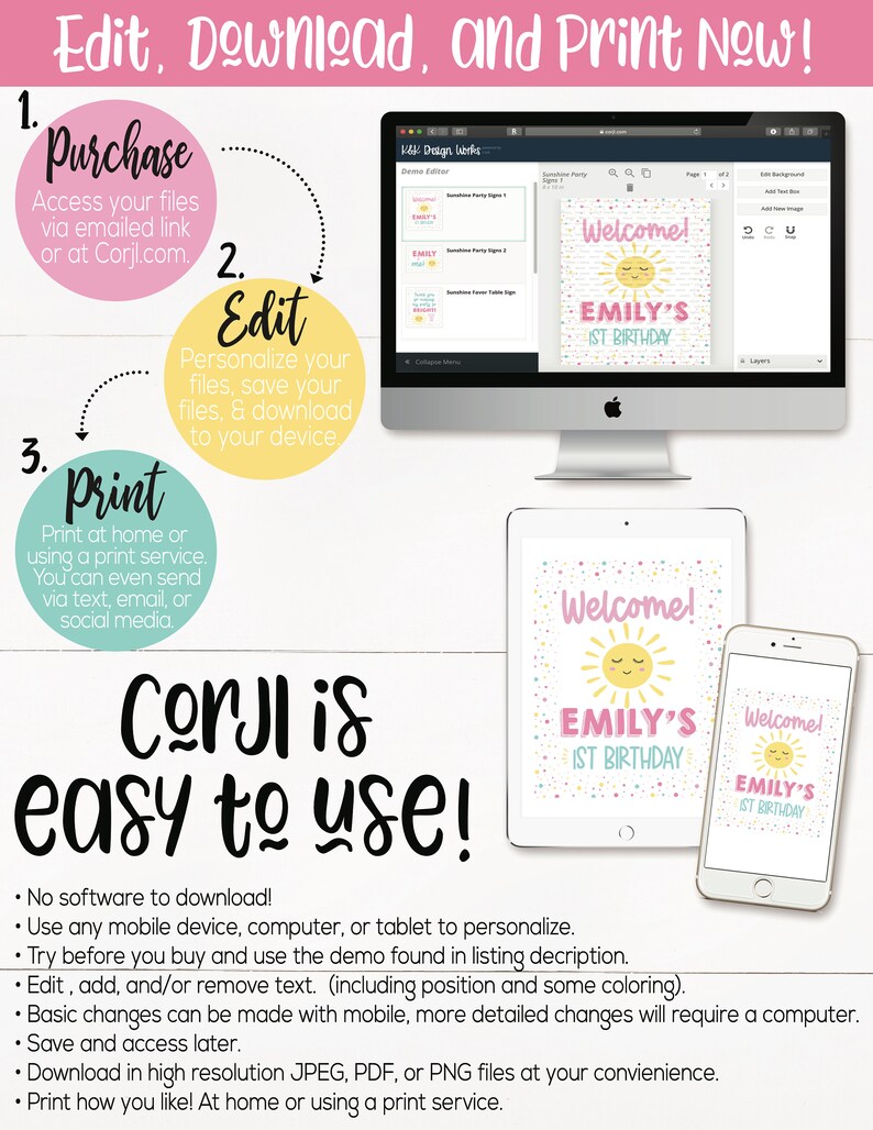 May include: A pink and yellow printable welcome sign with a smiling sun and the text "Welcome! Emily's 1st Birthday". The sign is shown on a computer screen and a mobile phone.