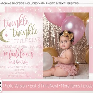 May include: Pink and gold first birthday invitation with a photo of a baby girl holding balloons. The invitation says "Twinkle Twinkle Little Star" and "Maddox's First Birthday".