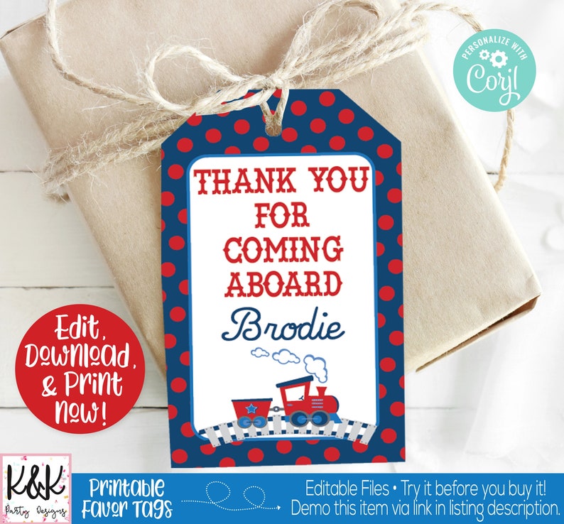 May include: Printable favour tags featuring a red, white and blue train theme. The tags have the text "Thank You for Coming Aboard" and a space to personalise with a name. The tags feature a red, white and blue train with white polka dots on a blue background.