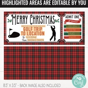 May include: A printable Christmas gift certificate for a golf trip. The ticket is red and green plaid with a white border. The text reads "Merry Christmas, Grab your clubs, you're going on a golf trip to location. To: Lily & Sophie From: Grandma & Grandpa". The ticket also has a section for gift information with the following text: "Date: Feb. 25th, Time: 7:00 PM, Location: Place, Comments: Enjoy!!!"