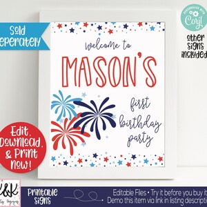 May include: Printable sign for a first birthday party with a red, white, and blue color scheme. The sign says "Welcome to Mason's First Birthday Party" and features fireworks and stars.