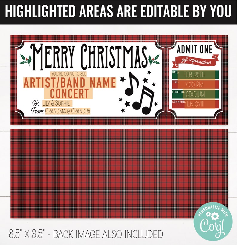 May include: A printable Christmas concert ticket with a red and black plaid background. The ticket says "Merry Christmas" and has editable fields for the artist, date, time, location, and comments. The ticket is 8.5 inches by 3.5 inches.