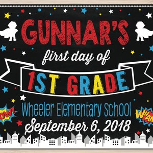 First Day of School Sign Printable, Back to School Chalkboard, 1st Day of School Sign, First Day of School Chalkboard Sign, Superhero Prop