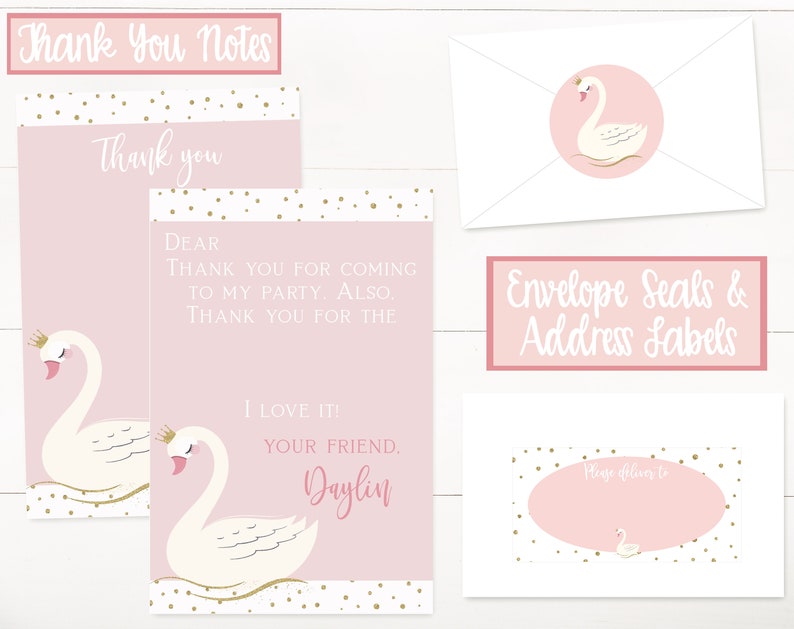 May include: Pink thank you cards with a white swan illustration and gold glitter accents. The cards say "Thank you" and "Dear Thank you for coming to my party. Also thank you for the I love it! Your friend, Daylin". The image also includes envelope seals and address labels with a swan illustration.