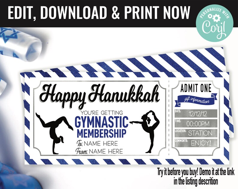 May include: A printable gift certificate for a gymnastics membership. The certificate is designed to look like a ticket with a blue and white striped background. The text on the certificate reads "Happy Hanukkah, You're getting a Gymnastics Membership, To: NAME HERE, From: NAME HERE".