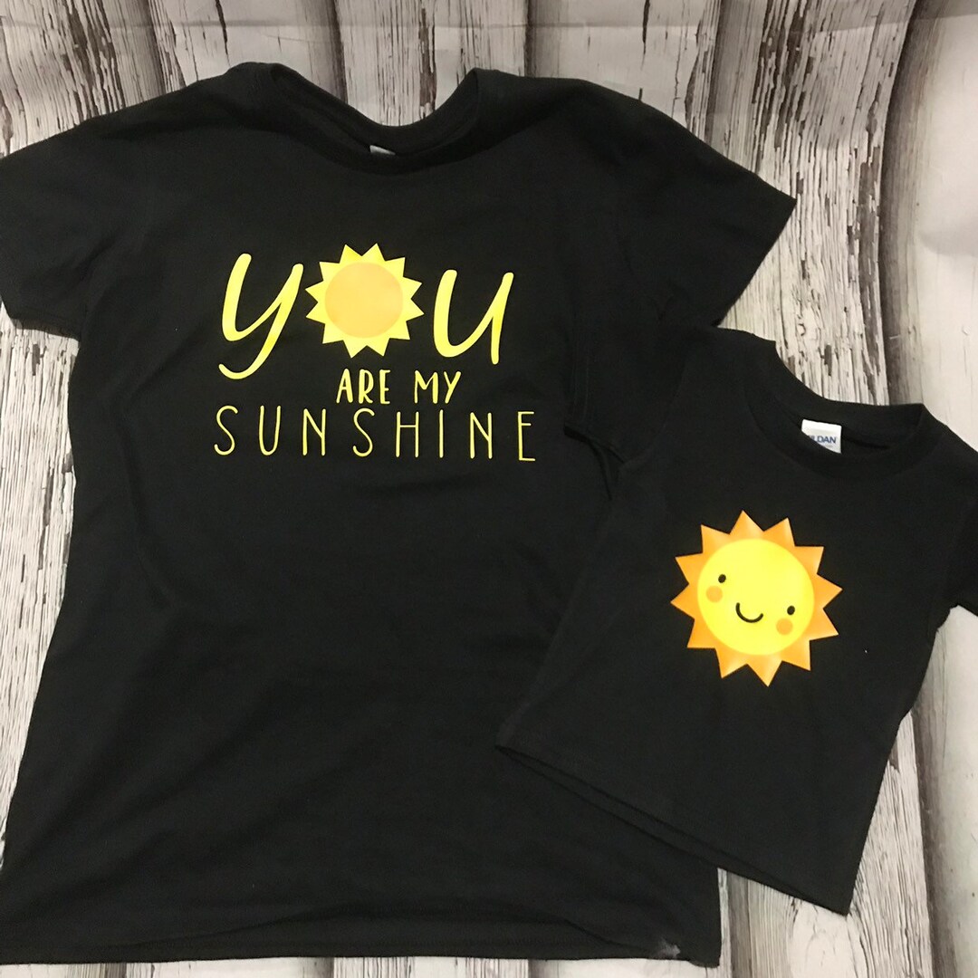 Parent and Child T-shirts You Are My Sunshine Mother and - Etsy Canada