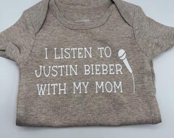 I listen to Justin Bieber with my Mom baby bodysuit, pop baby, pop music, infant, newborn, new mom, baby shower gift,