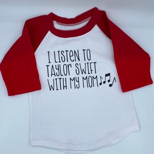 I listen to Taylor Swift with my Mom raglan t-shirt, pop baby, pop music, infant, newborn, new mom, baby shower gift, image 2