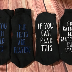 If you can read this, the leafs are playing! Mens socks, custom, toronto maple leafs, stocking stuffers, kids socks, ice hockey socks