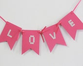 Valentines Day Banners, LOVE, BE MINE Banners