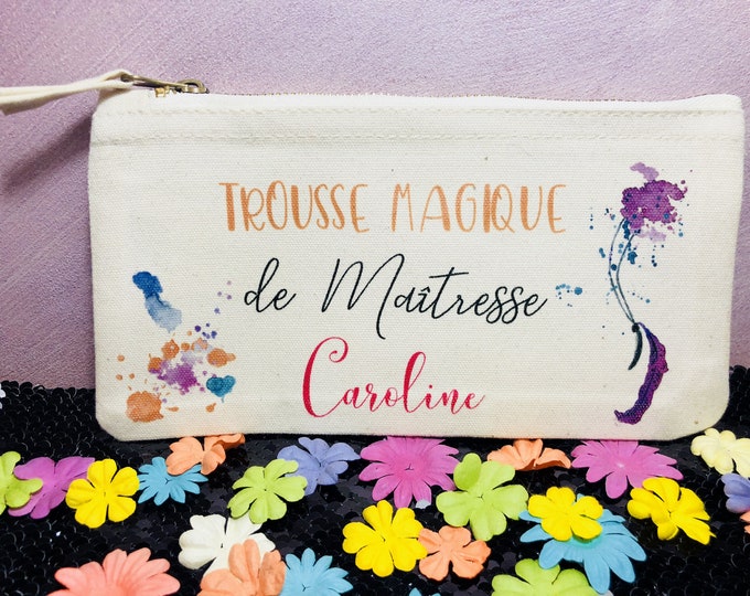 Trousse Cadeau maitresse - Trousse magique de Maitresse + Prénom