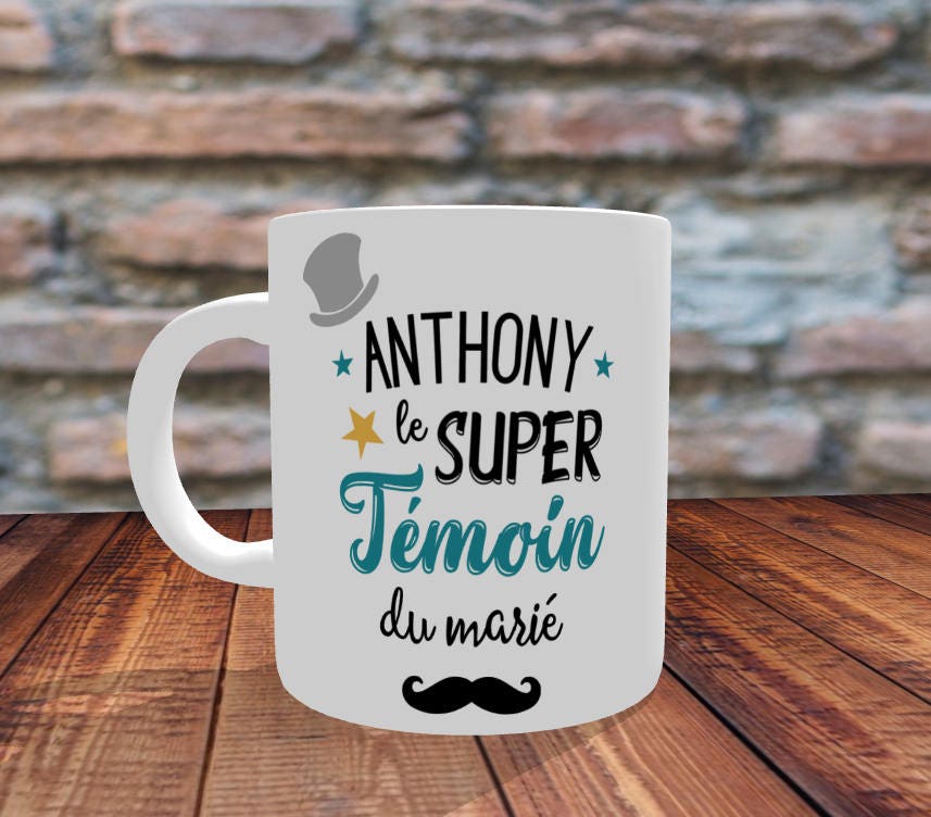 Cadeau Témoin- Mug Personnalisable Le Super Témoin Du Marié - Impression Recto/Verso, Mug Personnali