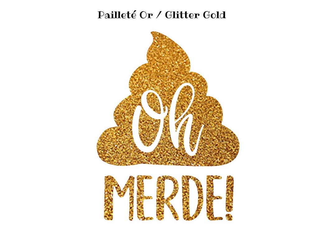Heat Transfer Design oh Poop in French Heat Etsy