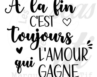 Iron on transfer French quote love always win, heat transfer to iron, text iron on,  iron on decal text